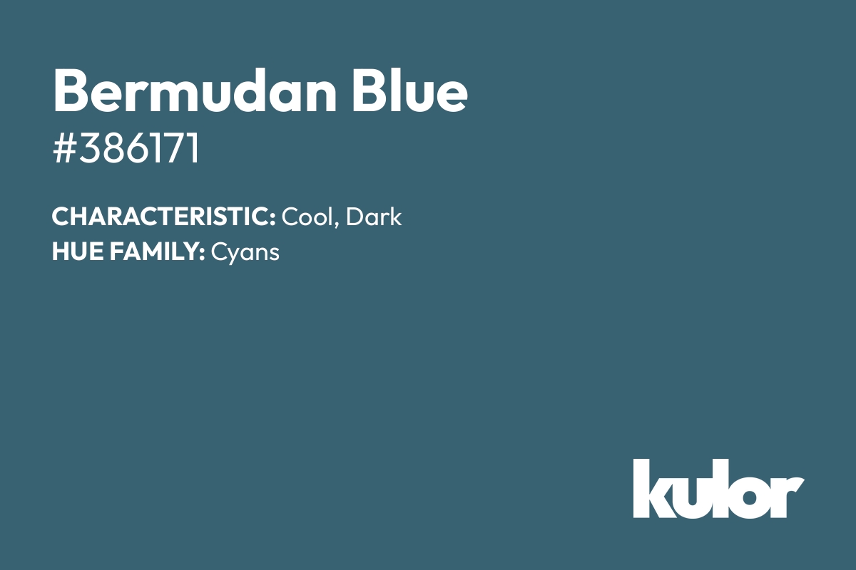 Bermudan Blue is a color with a HTML hex code of #386171.
