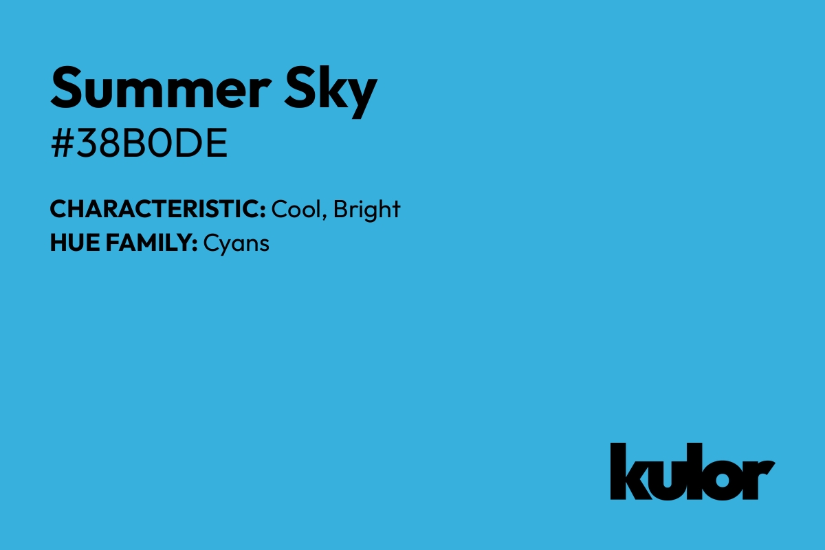 Summer Sky is a color with a HTML hex code of #38b0de.