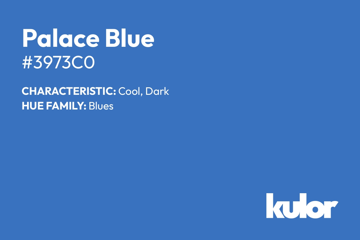 Palace Blue is a color with a HTML hex code of #3973c0.