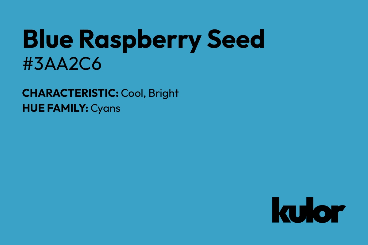 Blue Raspberry Seed is a color with a HTML hex code of #3aa2c6.