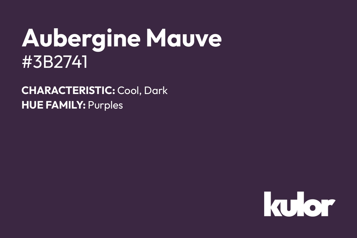 Aubergine Mauve is a color with a HTML hex code of #3b2741.