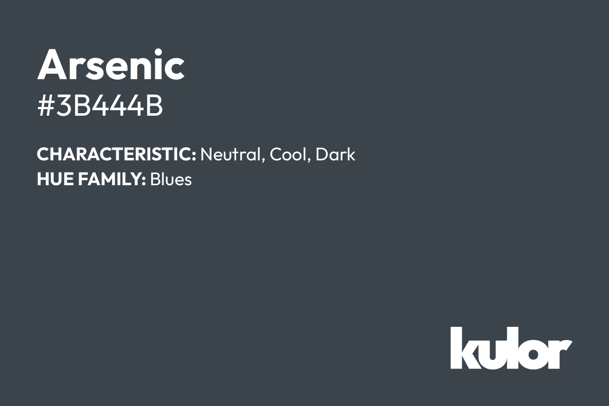 Arsenic is a color with a HTML hex code of #3b444b.