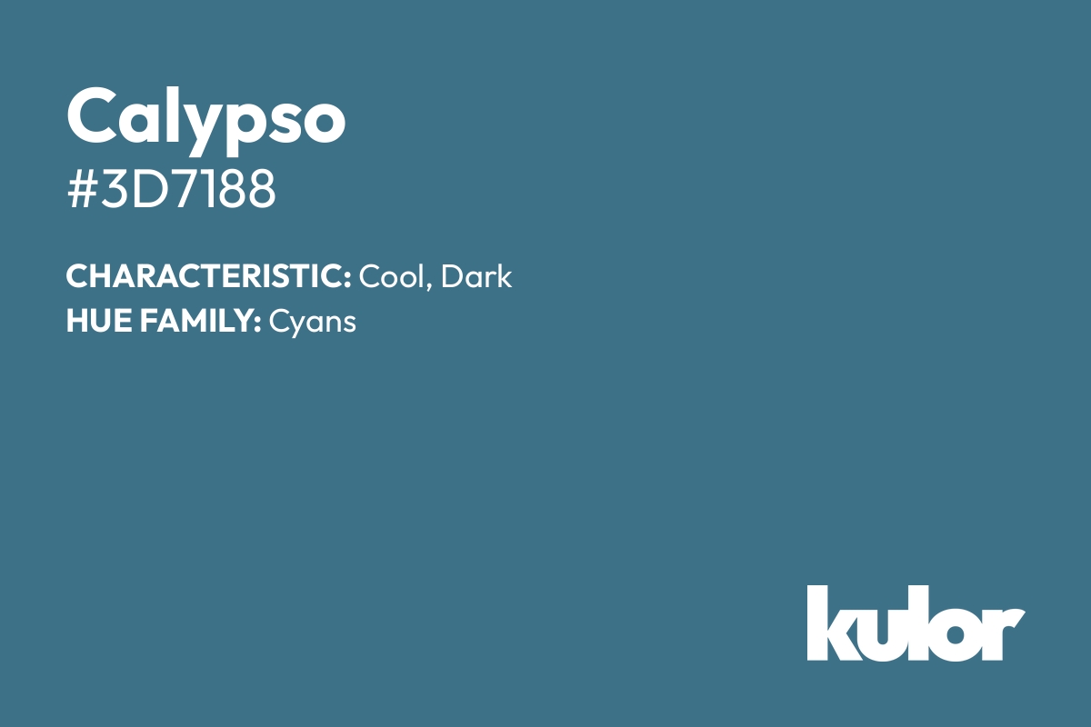 Calypso is a color with a HTML hex code of #3d7188.