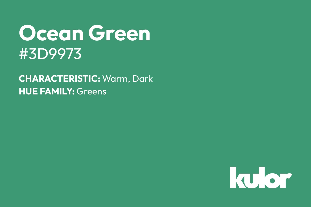 Ocean Green is a color with a HTML hex code of #3d9973.