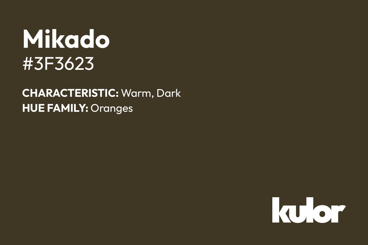 Mikado is a color with a HTML hex code of #3f3623.