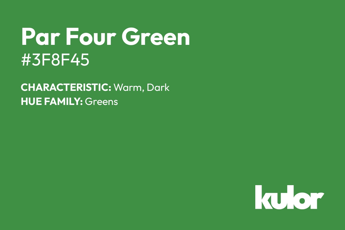 Par Four Green is a color with a HTML hex code of #3f8f45.