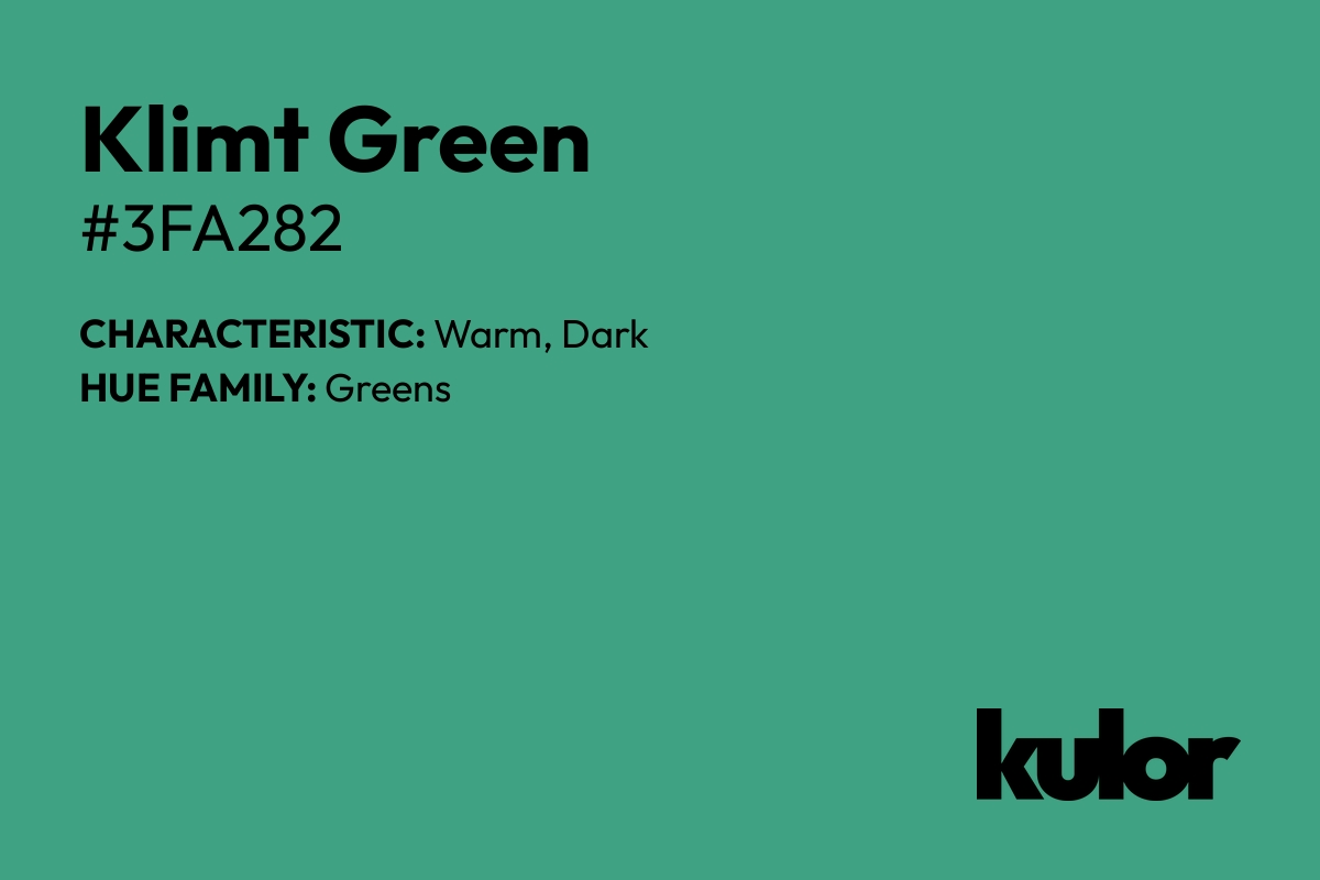 Klimt Green is a color with a HTML hex code of #3fa282.