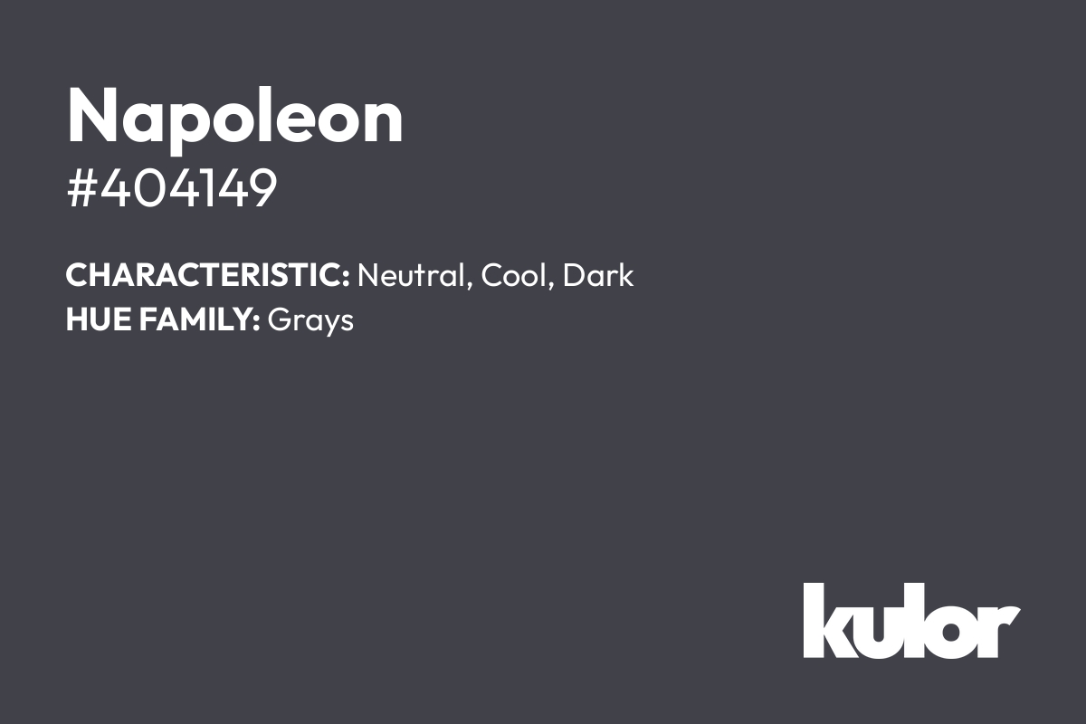 Napoleon is a color with a HTML hex code of #404149.