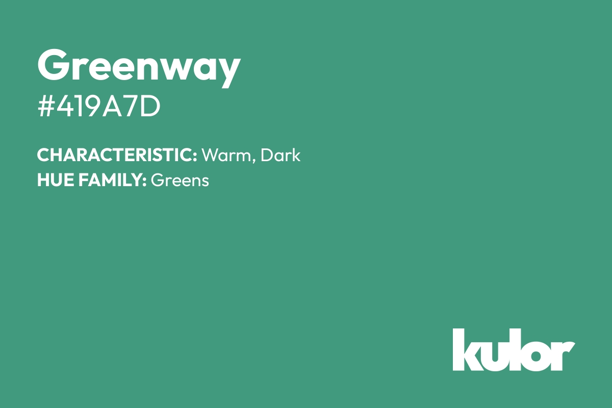 Greenway is a color with a HTML hex code of #419a7d.