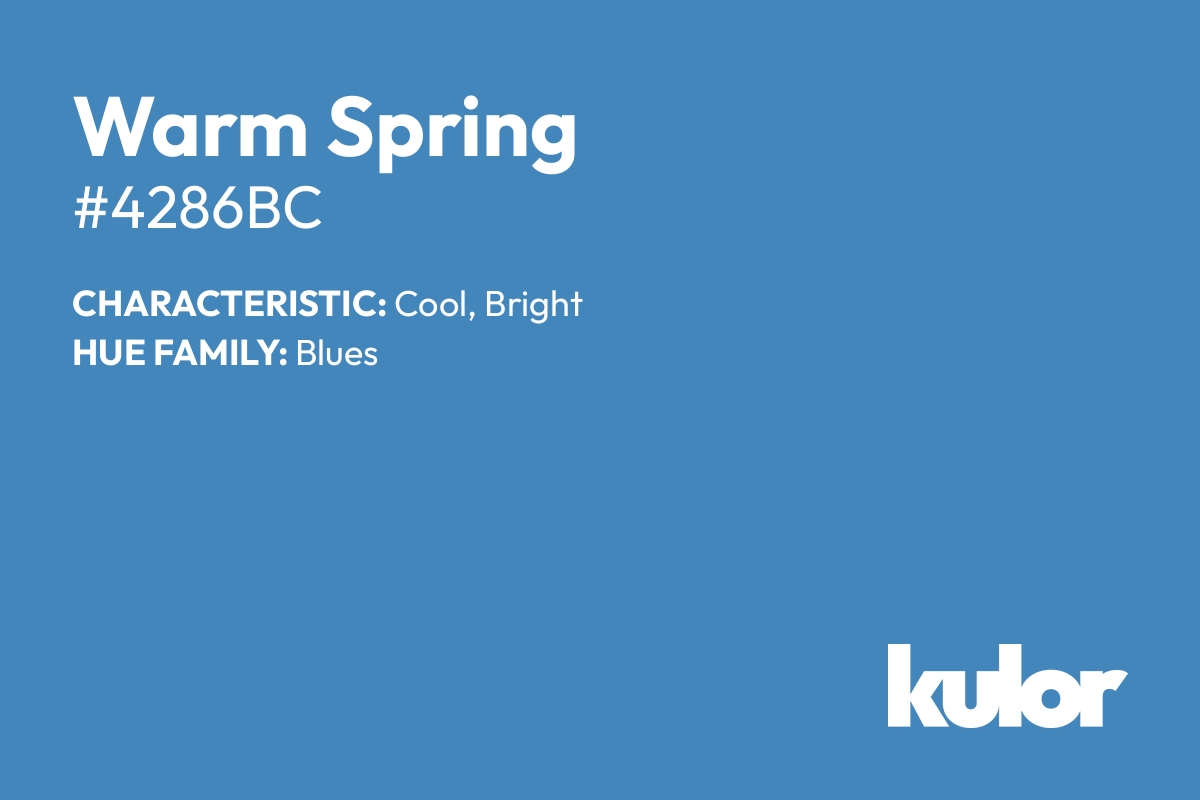 Warm Spring is a color with a HTML hex code of #4286bc.