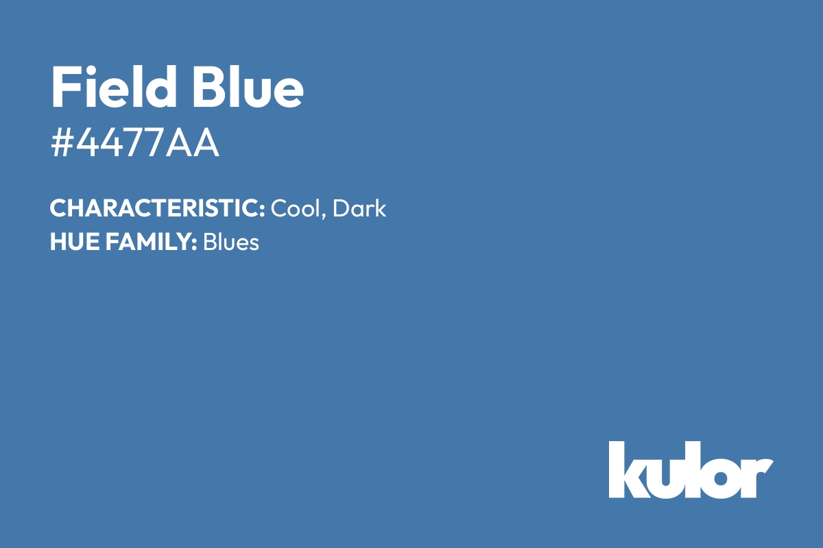 Field Blue is a color with a HTML hex code of #4477aa.