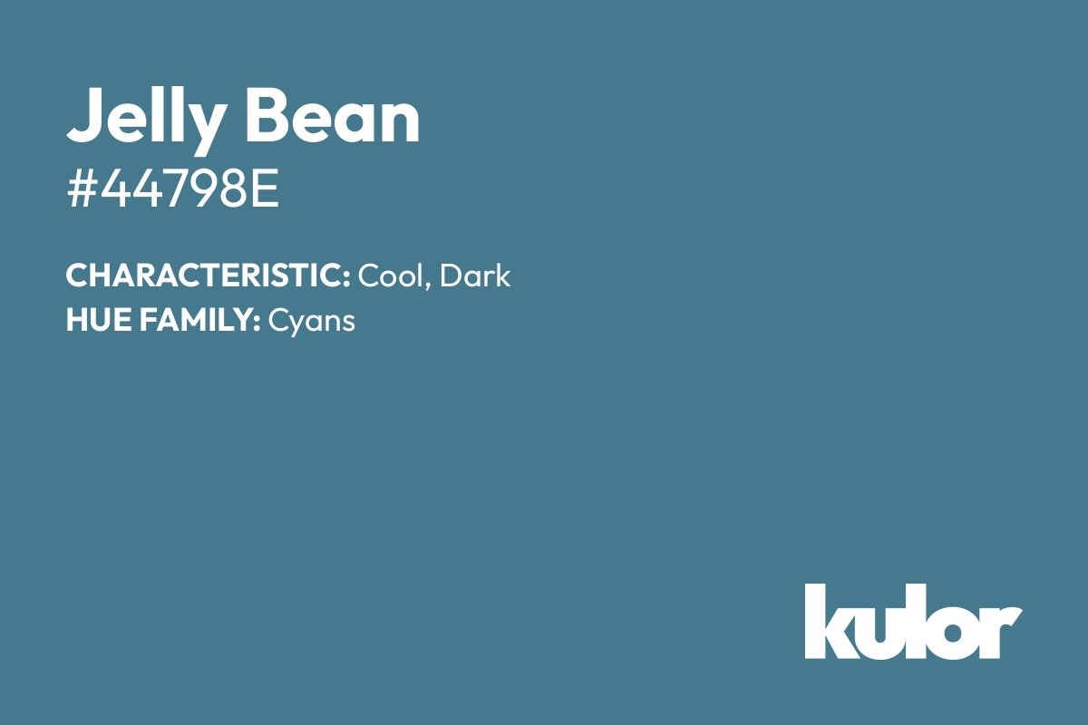 Jelly Bean is a color with a HTML hex code of #44798e.