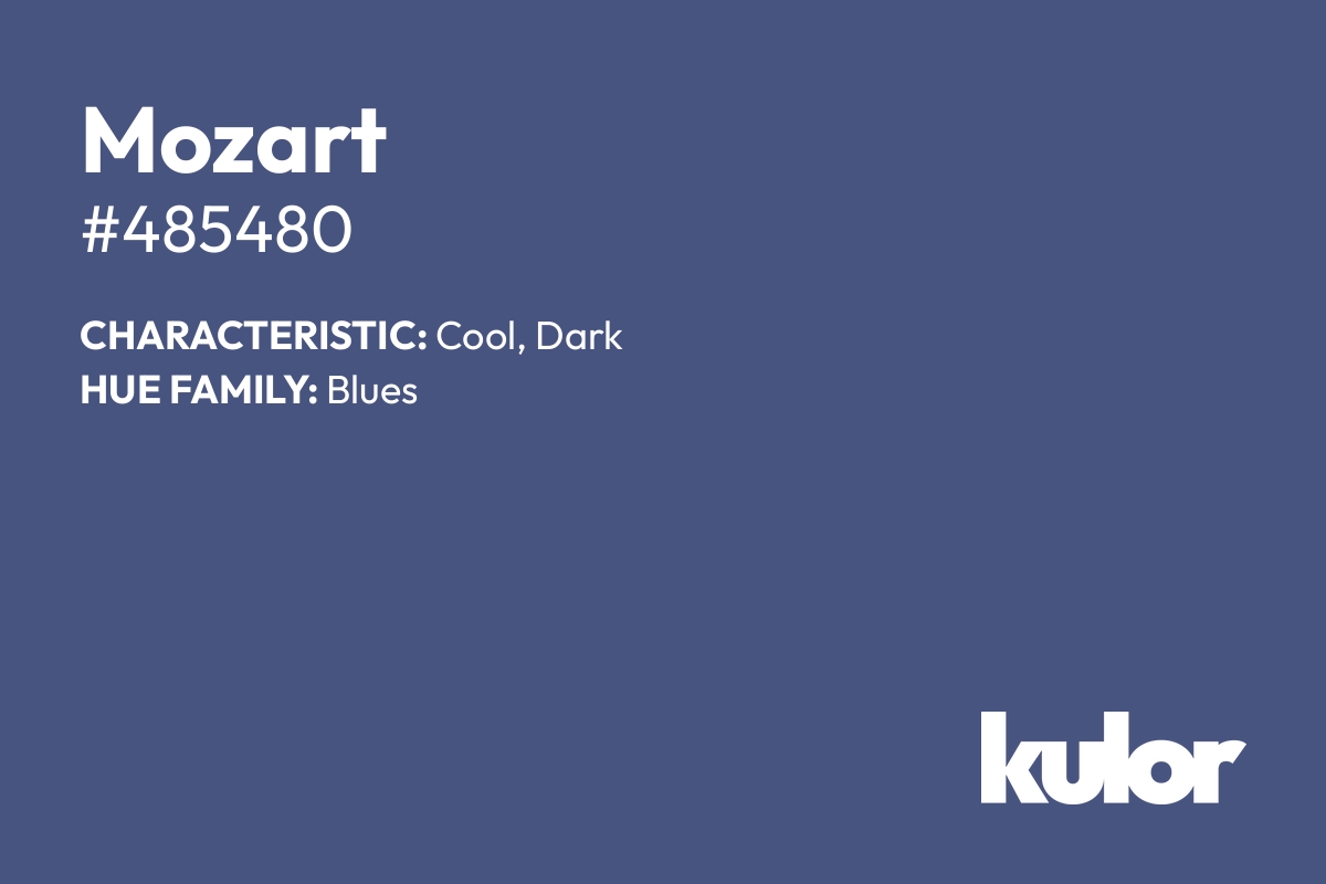 Mozart is a color with a HTML hex code of #485480.