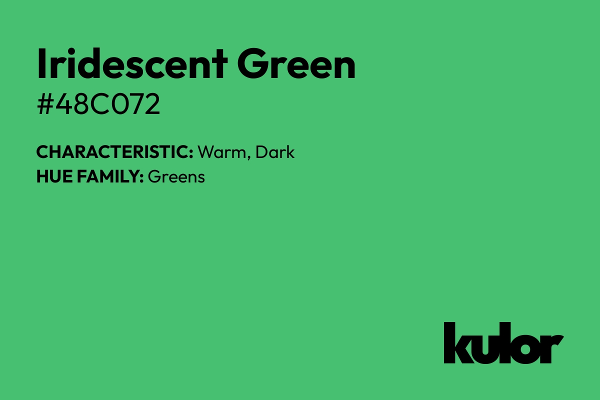 Iridescent Green is a color with a HTML hex code of #48c072.