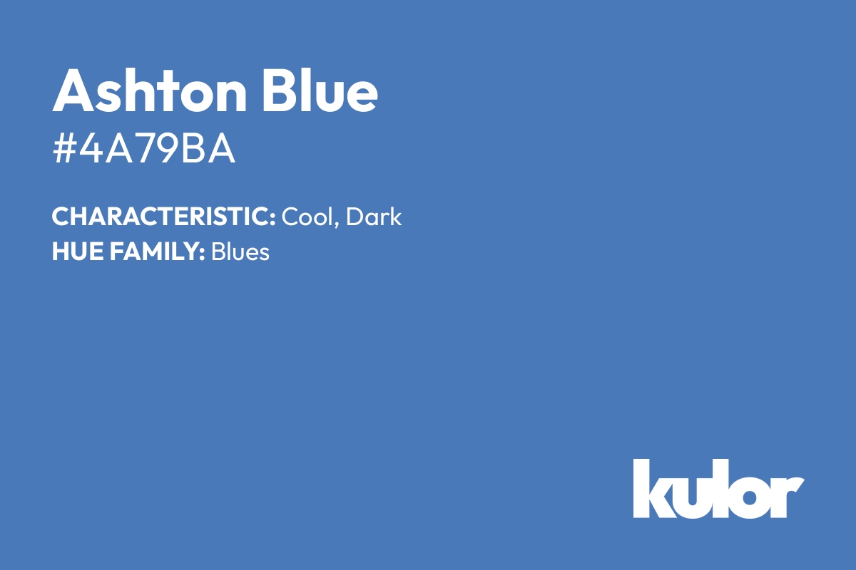 Ashton Blue is a color with a HTML hex code of #4a79ba.