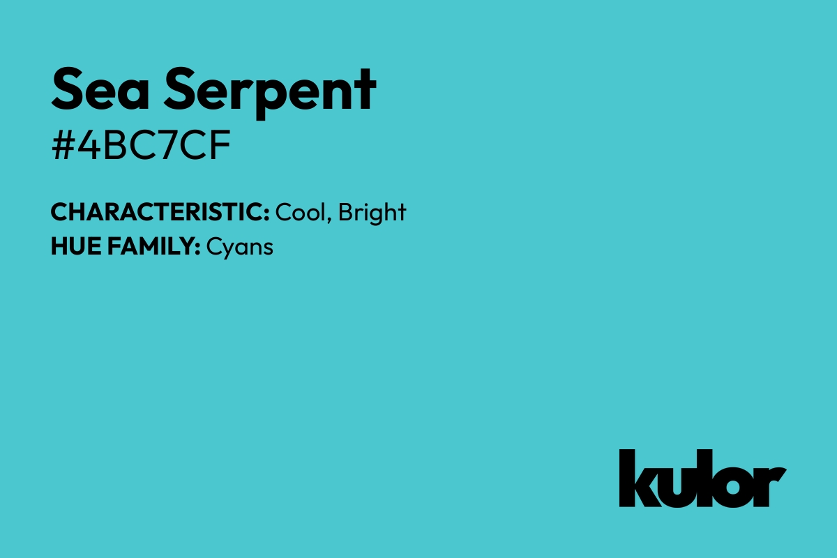 Sea Serpent is a color with a HTML hex code of #4bc7cf.