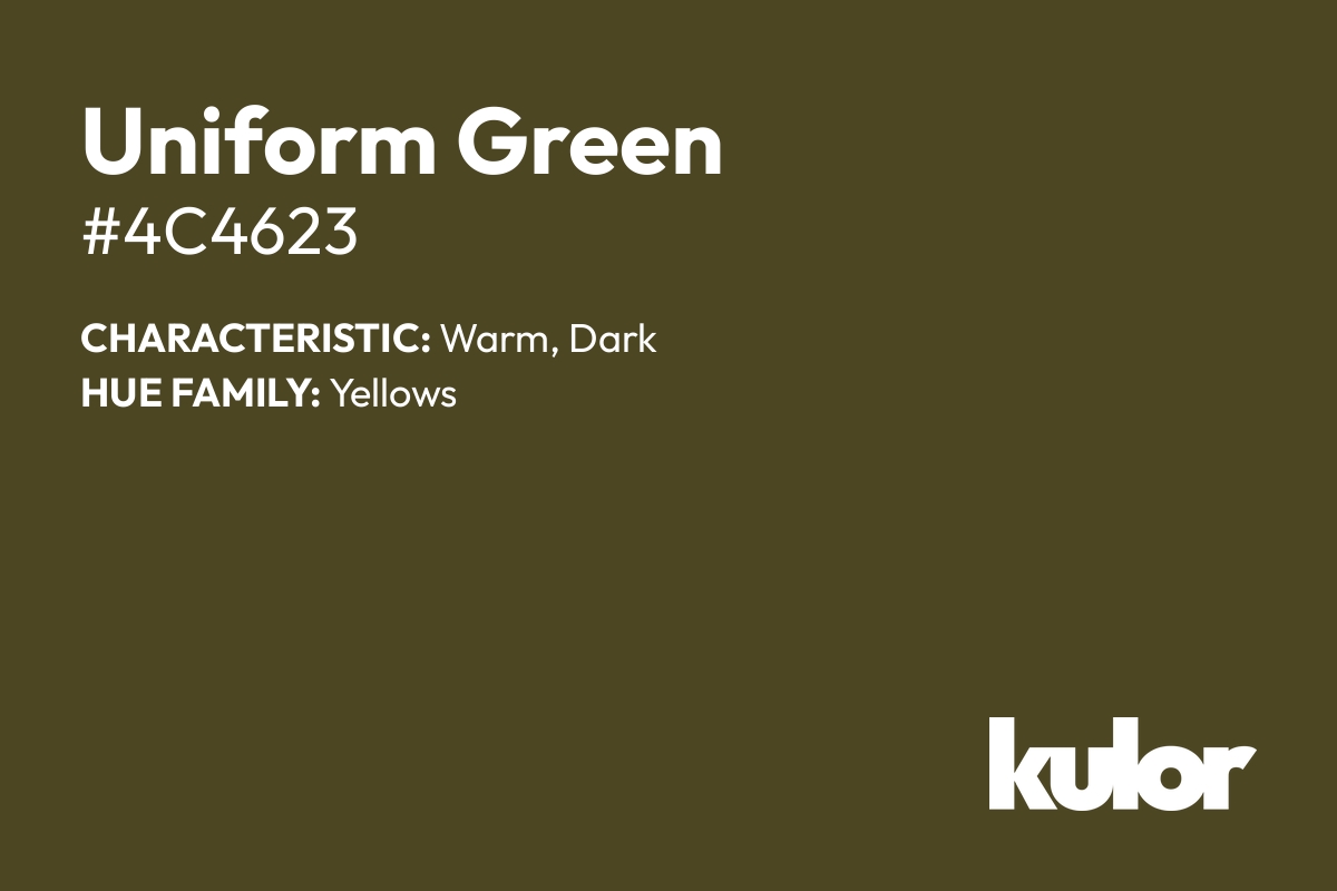 Uniform Green is a color with a HTML hex code of #4c4623.