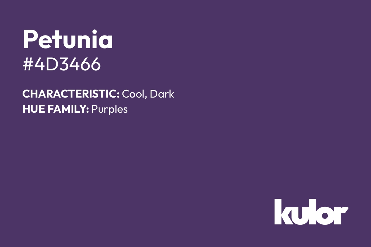 Petunia is a color with a HTML hex code of #4d3466.