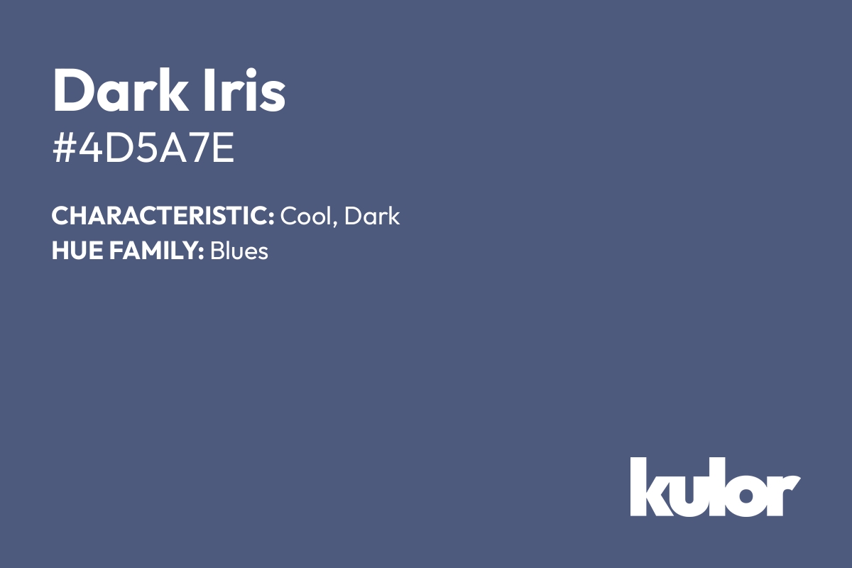 Dark Iris is a color with a HTML hex code of #4d5a7e.