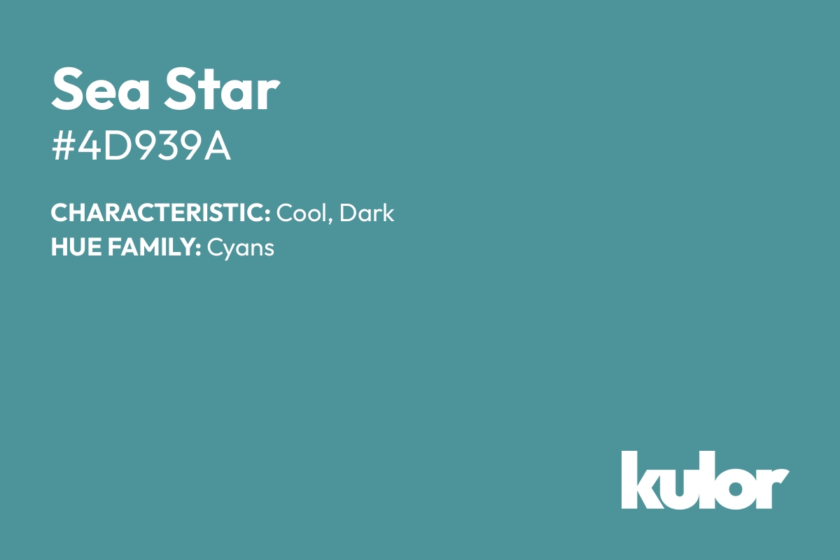 Sea Star is a color with a HTML hex code of #4d939a.