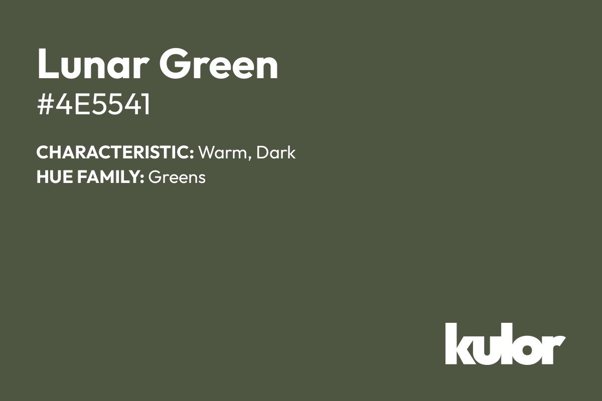 Lunar Green is a color with a HTML hex code of #4e5541.