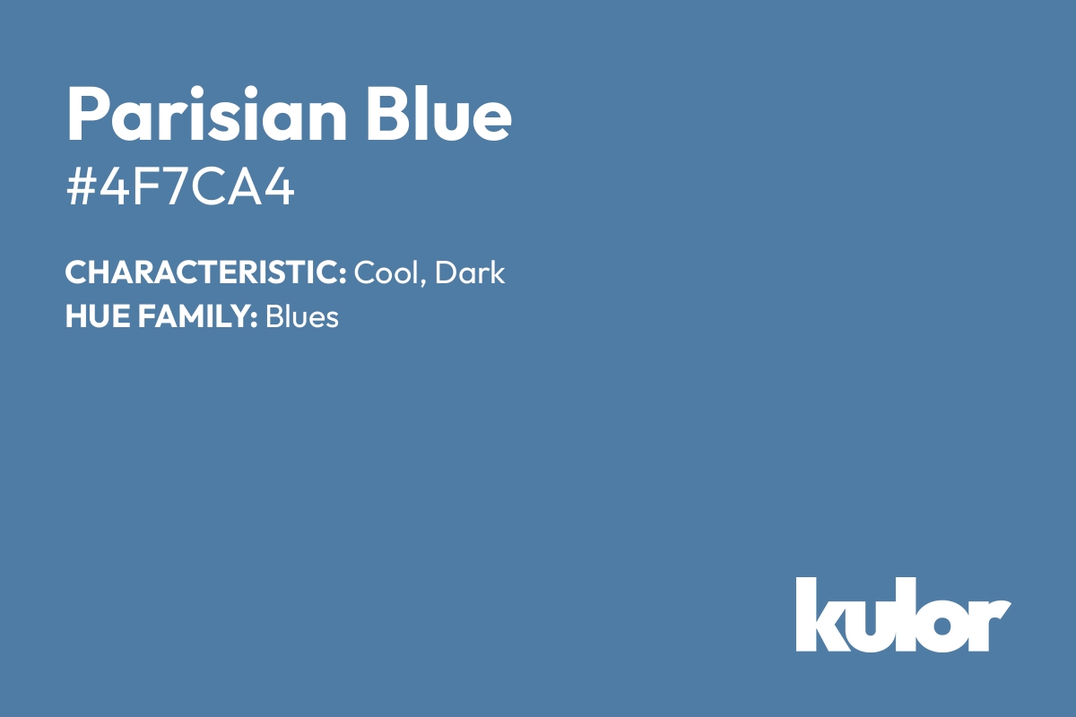 Parisian Blue is a color with a HTML hex code of #4f7ca4.