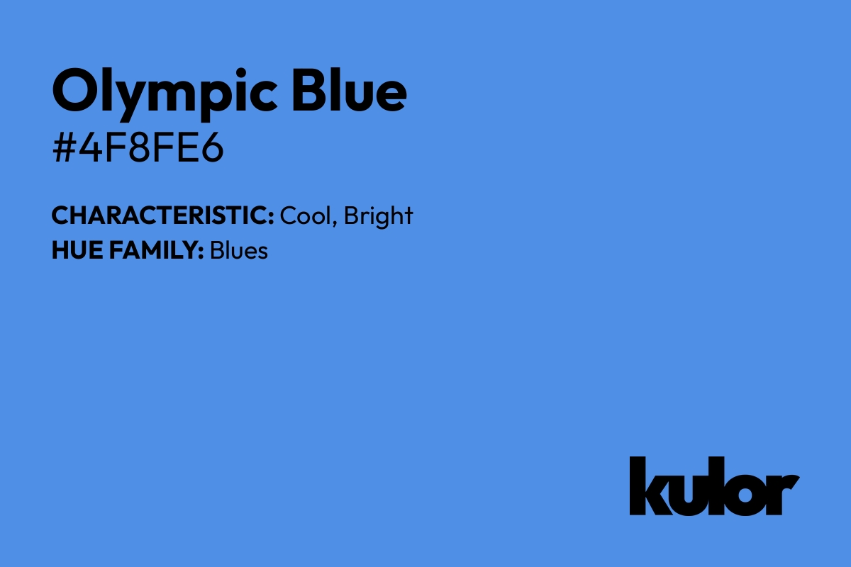 Olympic Blue is a color with a HTML hex code of #4f8fe6.