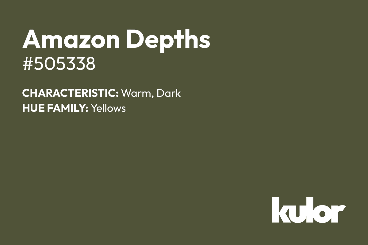 Amazon Depths is a color with a HTML hex code of #505338.