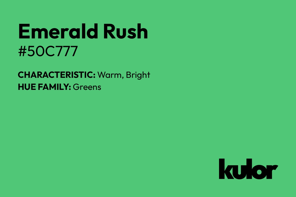 Emerald Rush is a color with a HTML hex code of #50c777.