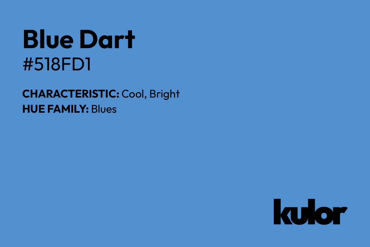 Blue Dart is a color with a HTML hex code of #518fd1.