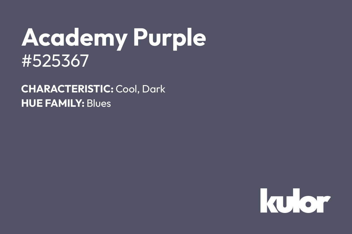 Academy Purple is a color with a HTML hex code of #525367.