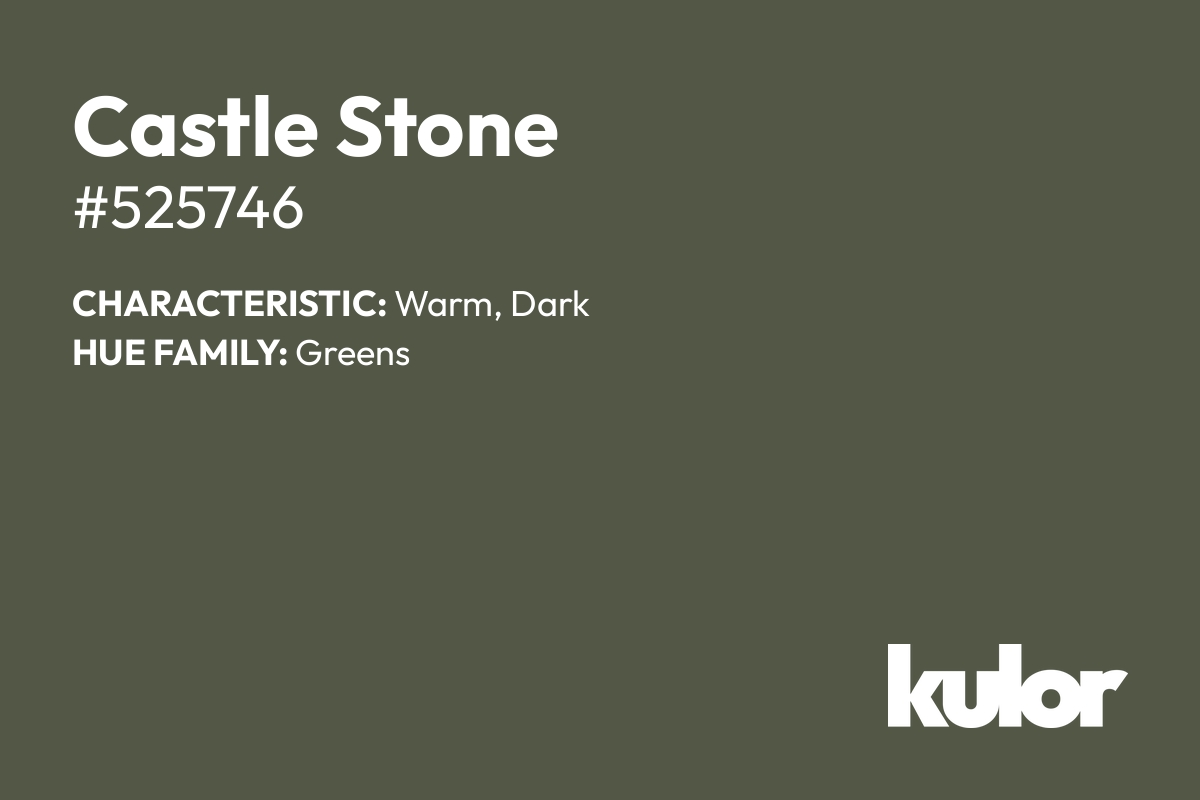 Castle Stone is a color with a HTML hex code of #525746.