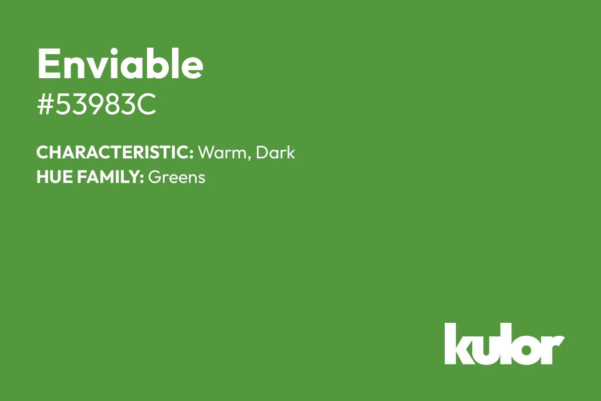 Enviable is a color with a HTML hex code of #53983c.