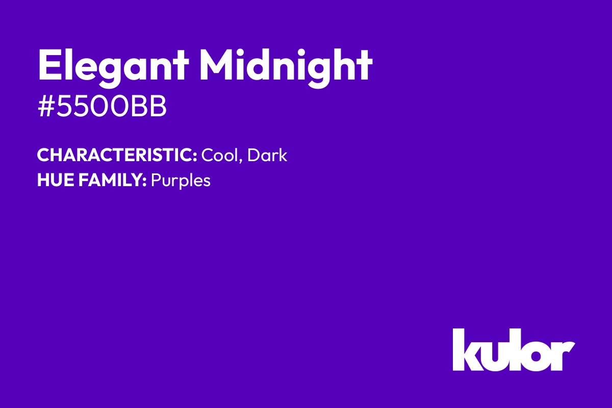 Elegant Midnight is a color with a HTML hex code of #5500bb.