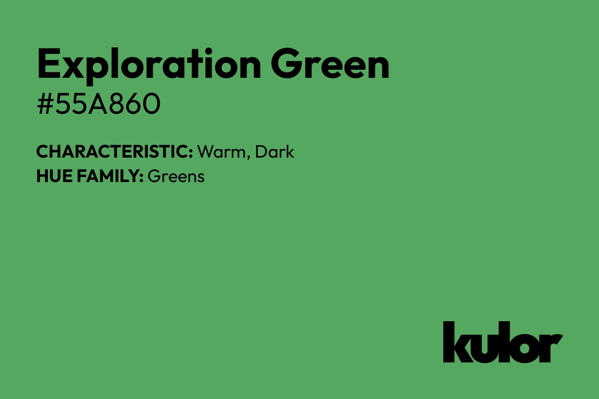 Exploration Green is a color with a HTML hex code of #55a860.