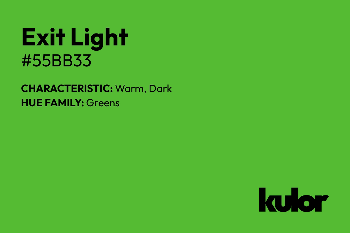 Exit Light is a color with a HTML hex code of #55bb33.