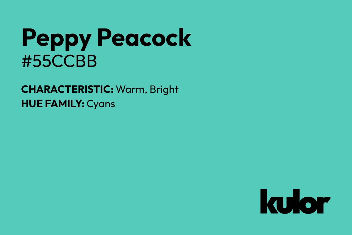 Peppy Peacock is a color with a HTML hex code of #55ccbb.