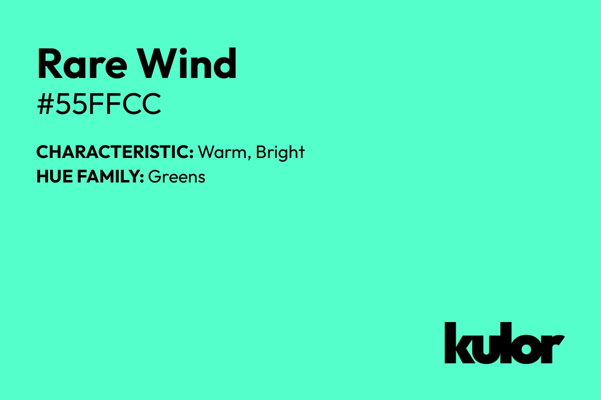 Rare Wind is a color with a HTML hex code of #55ffcc.