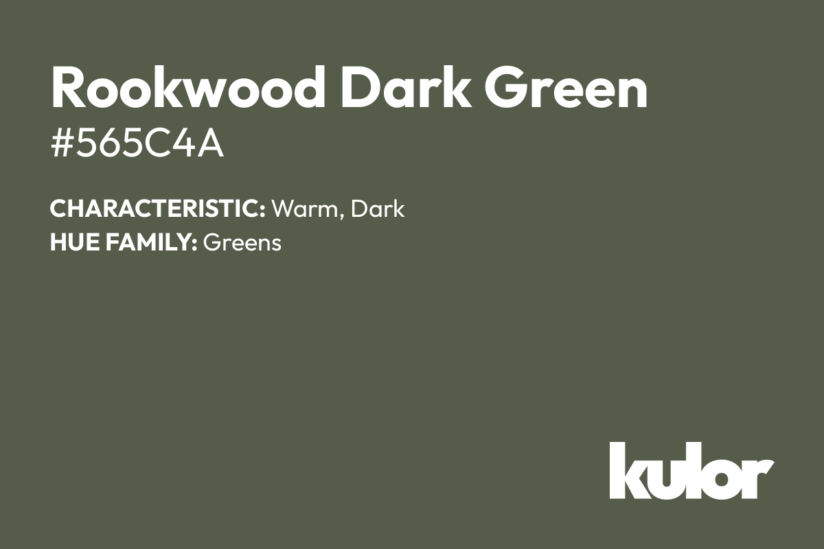 Rookwood Dark Green is a color with a HTML hex code of #565c4a.