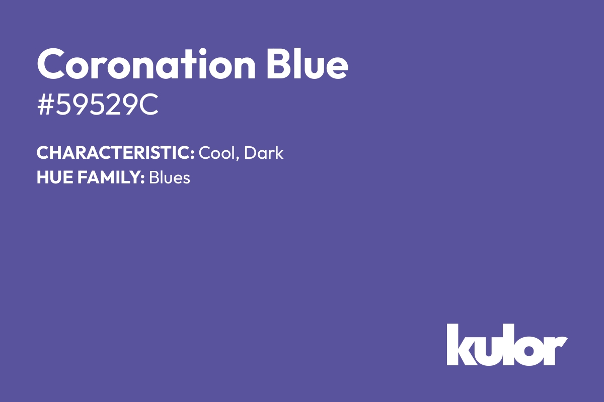 Coronation Blue is a color with a HTML hex code of #59529c.