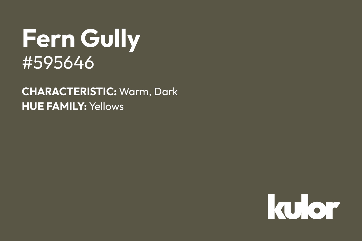 Fern Gully is a color with a HTML hex code of #595646.