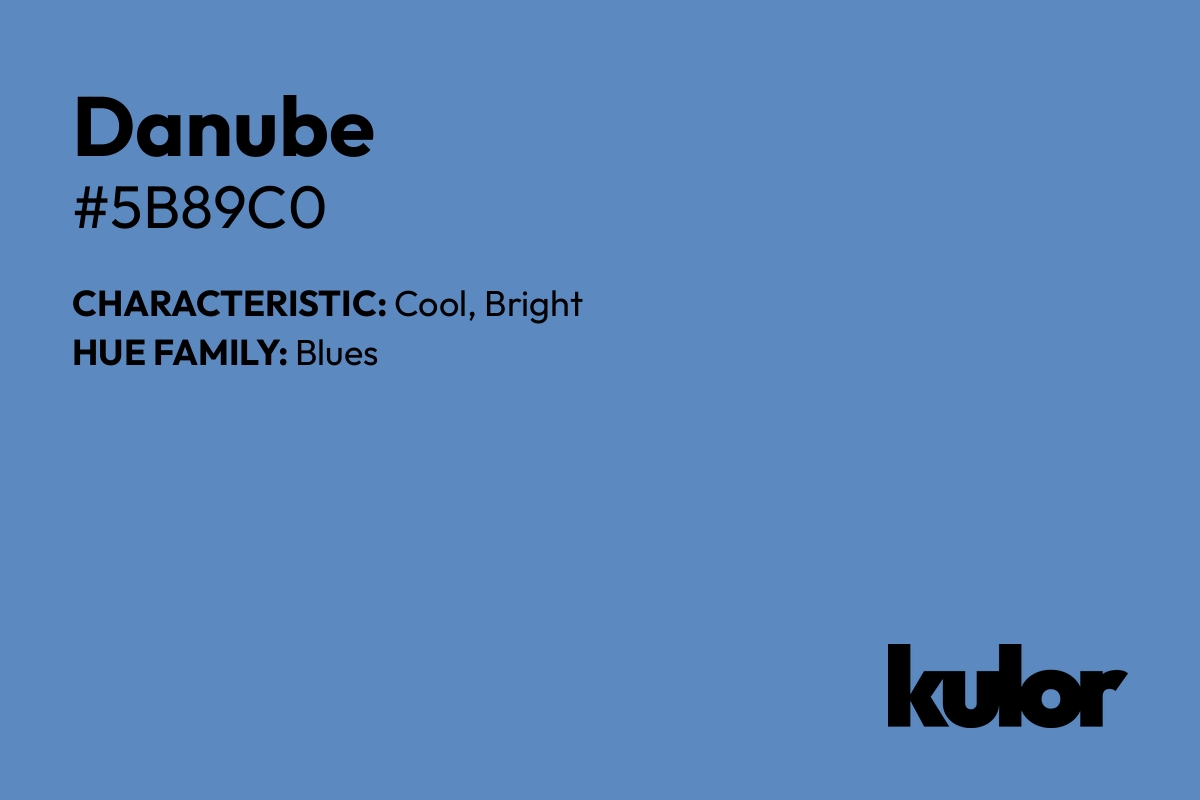 Danube is a color with a HTML hex code of #5b89c0.