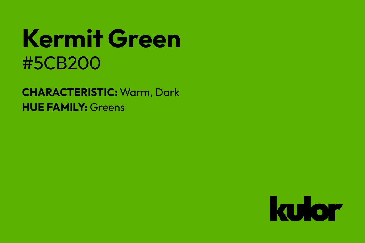 Kermit Green is a color with a HTML hex code of #5cb200.