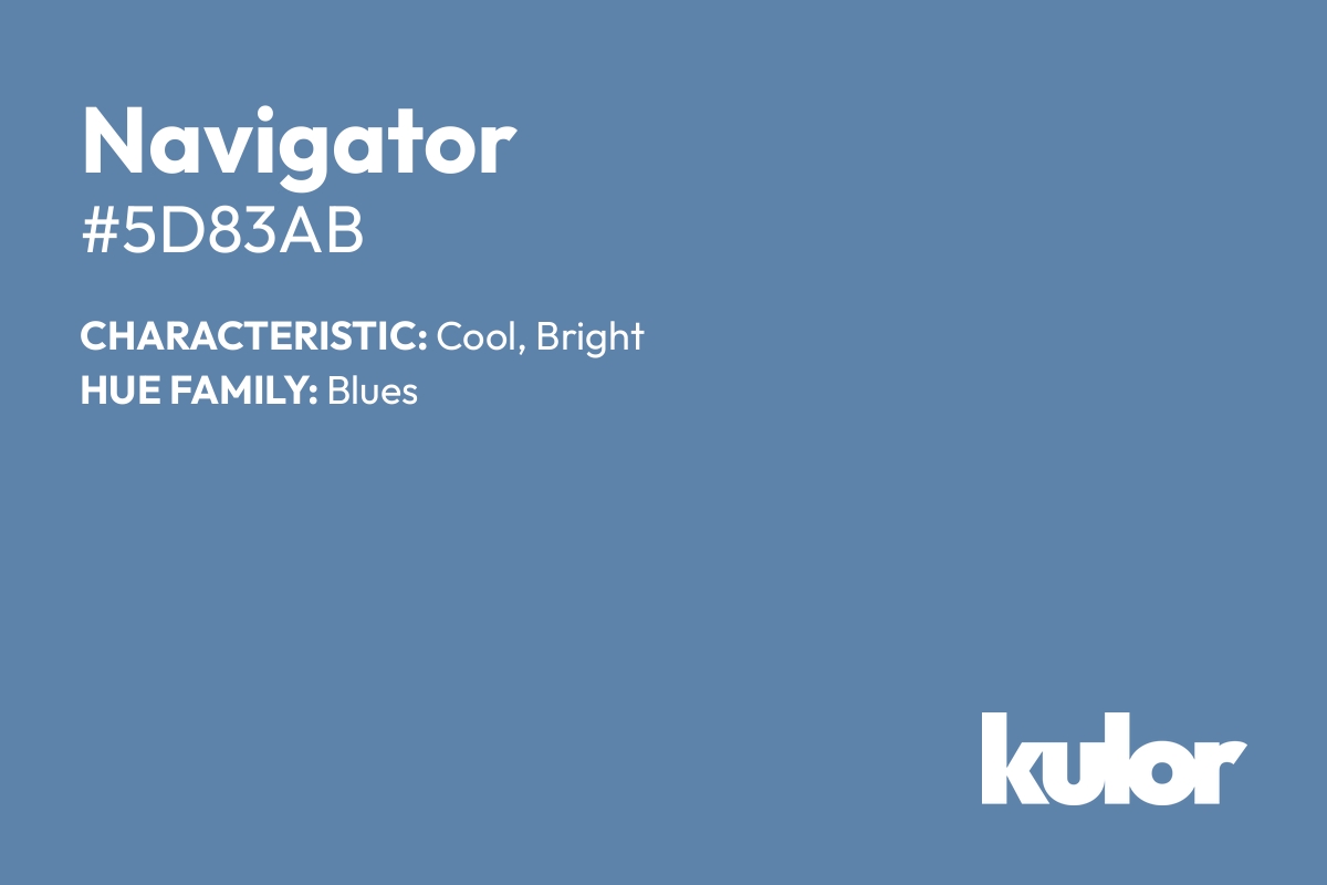 Navigator is a color with a HTML hex code of #5d83ab.