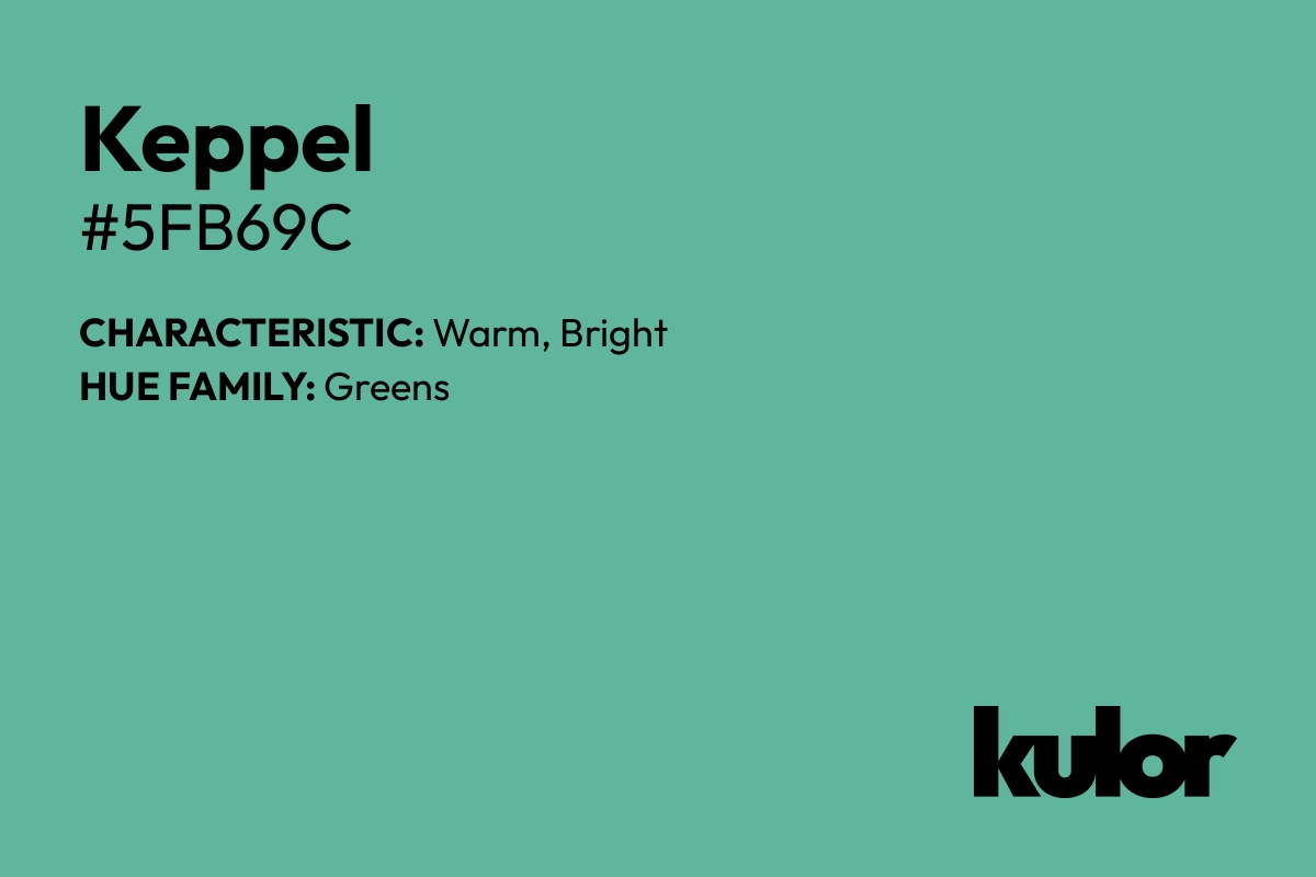 Keppel is a color with a HTML hex code of #5fb69c.