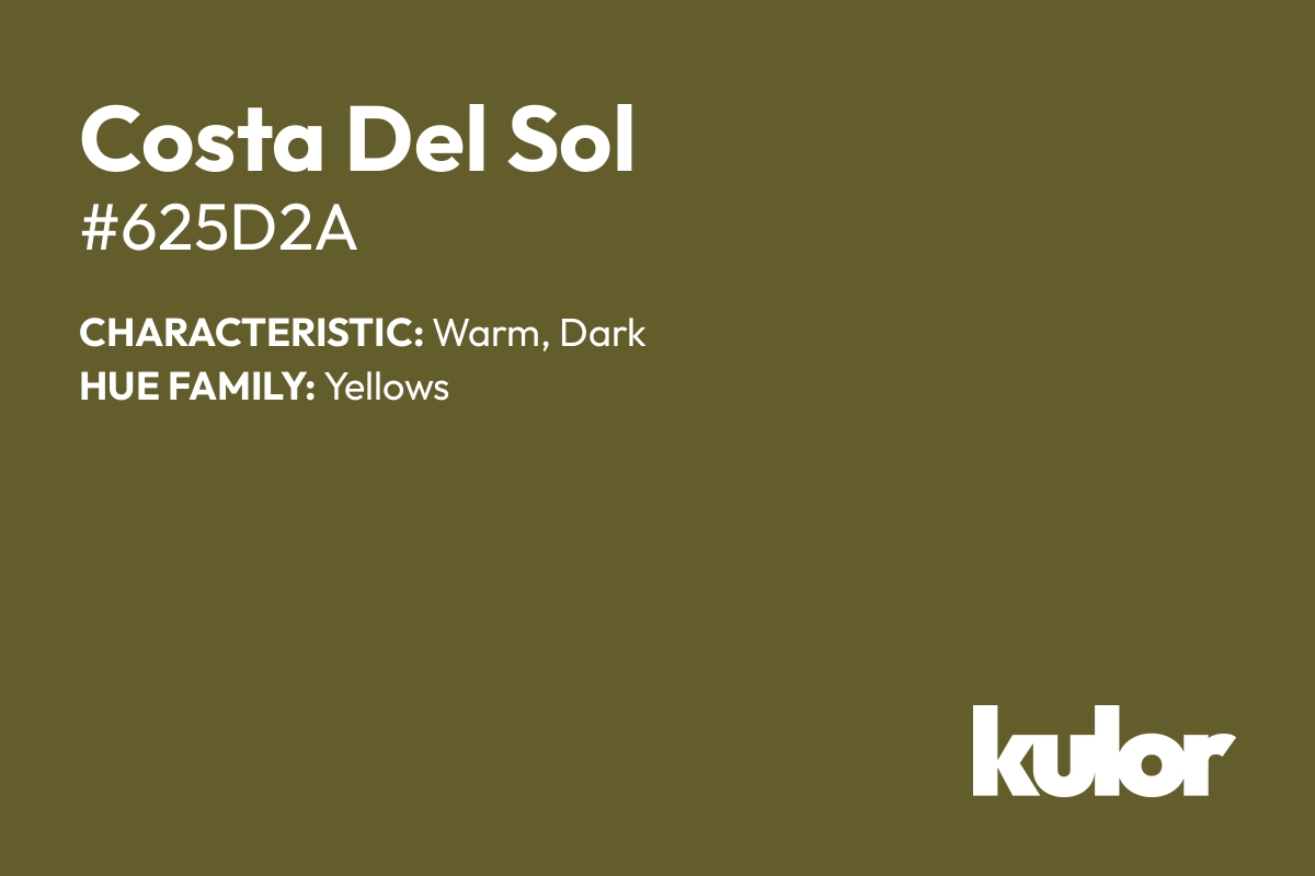 Costa Del Sol is a color with a HTML hex code of #625d2a.