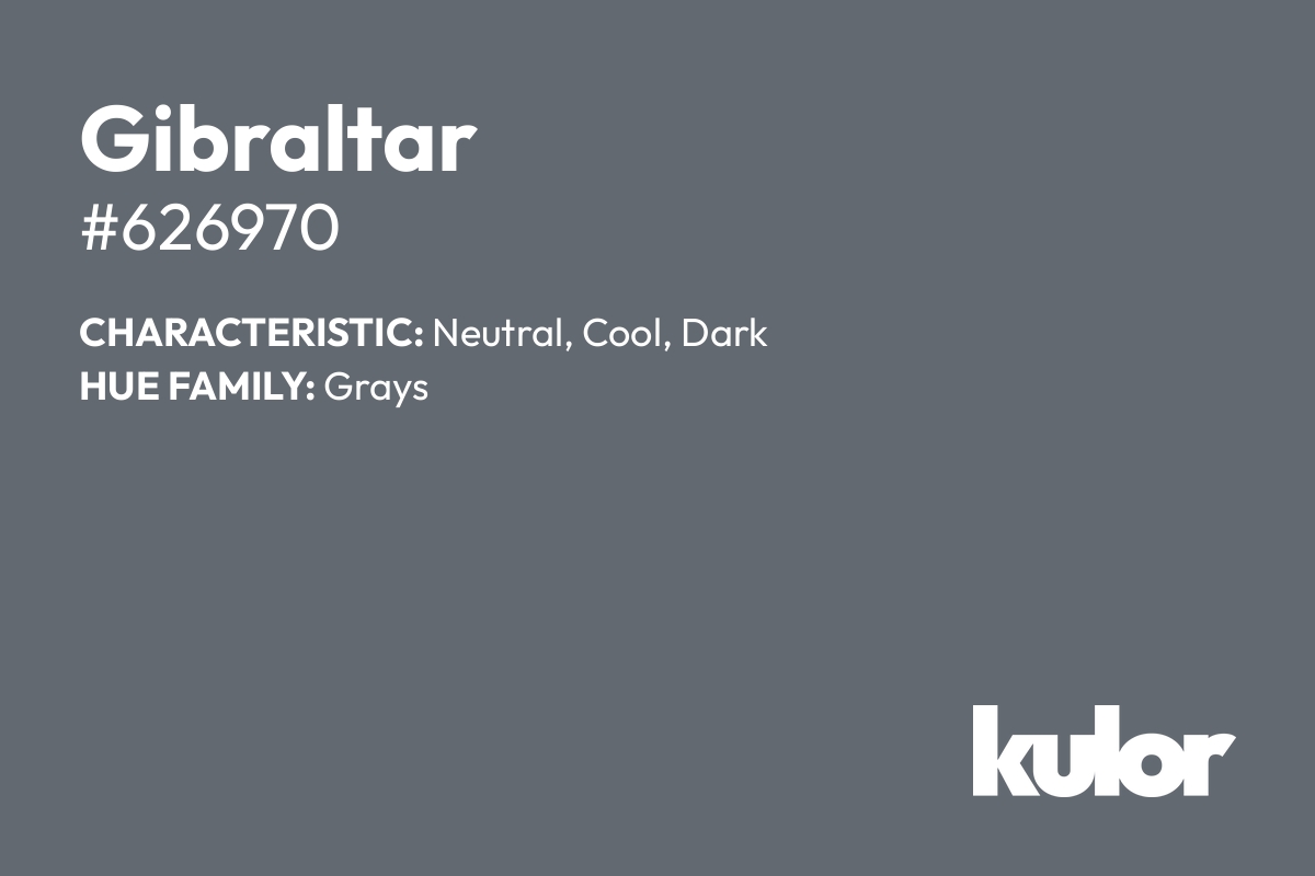 Gibraltar is a color with a HTML hex code of #626970.