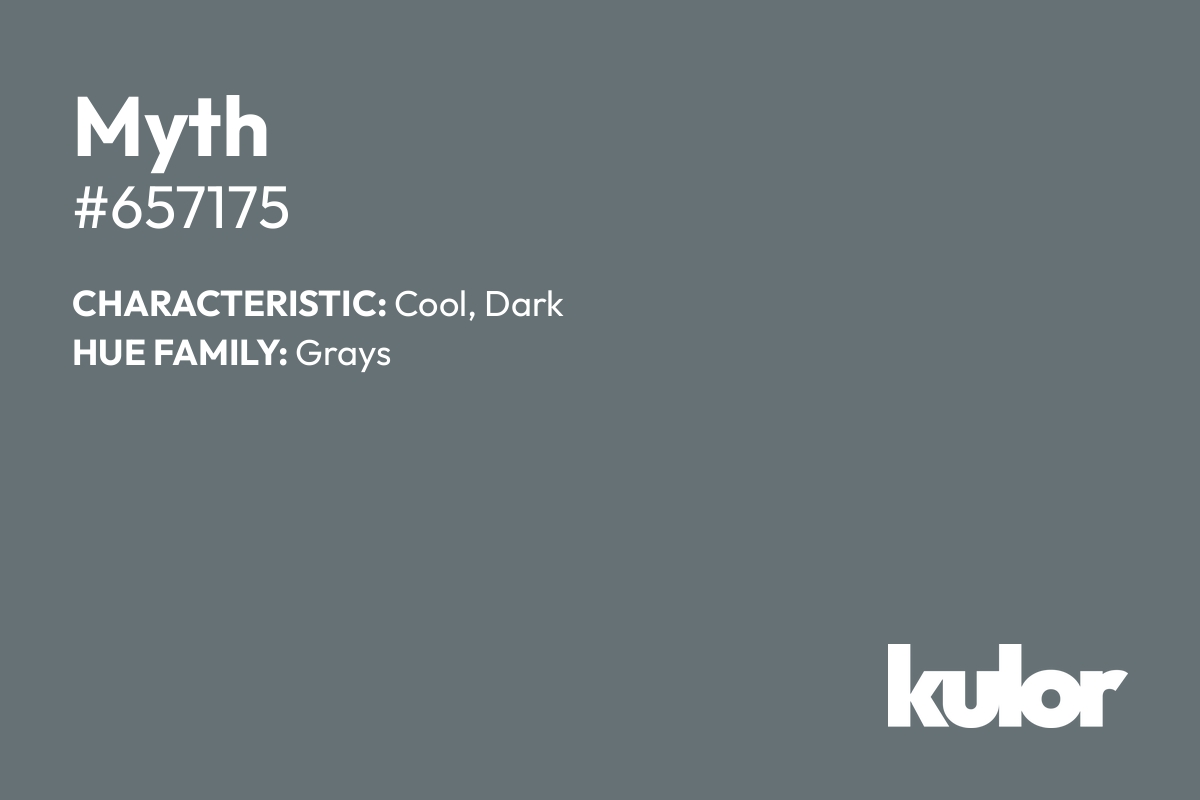 Myth is a color with a HTML hex code of #657175.