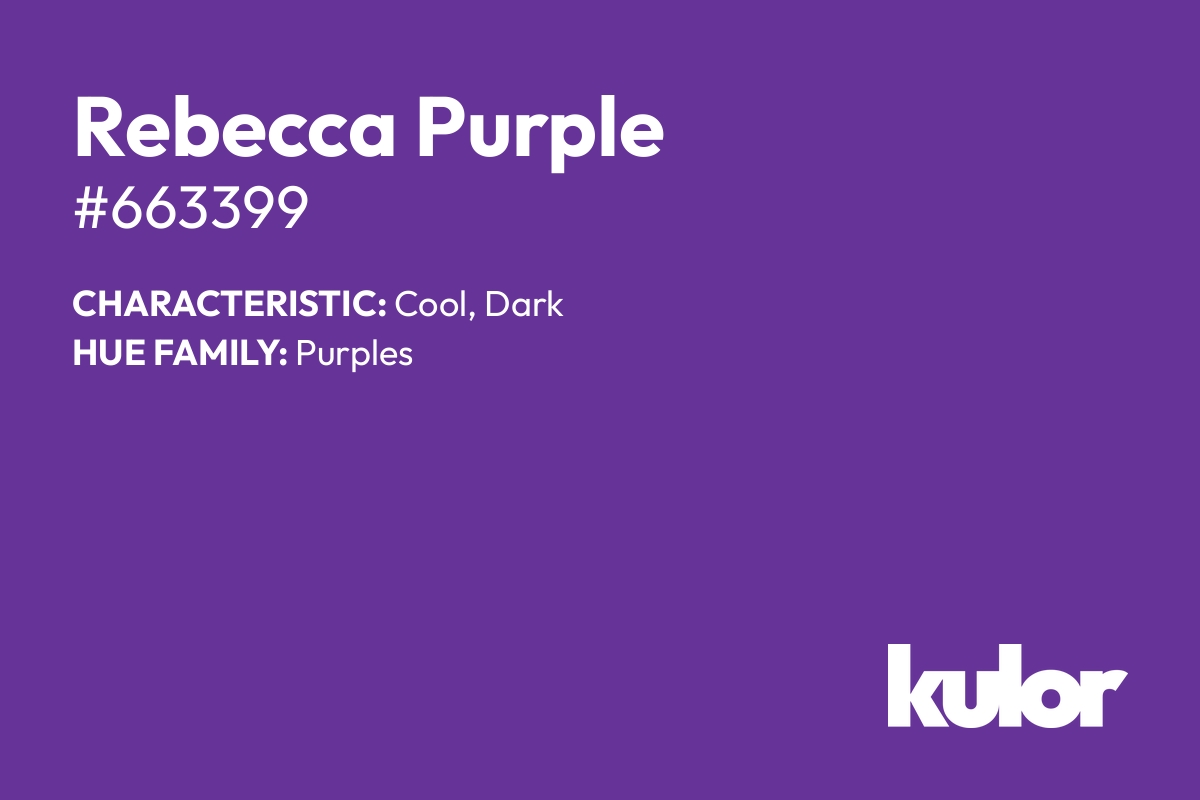 Rebecca Purple is a color with a HTML hex code of #663399.