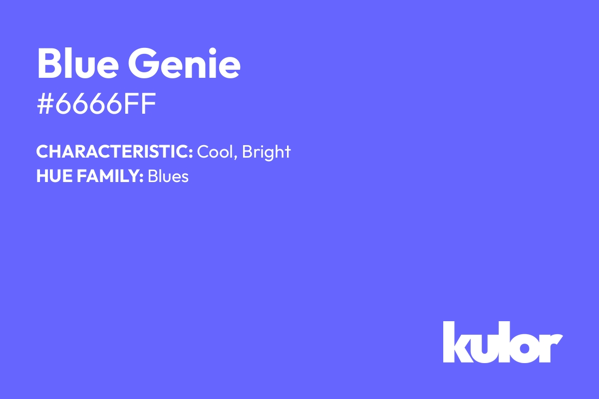 Blue Genie is a color with a HTML hex code of #6666ff.